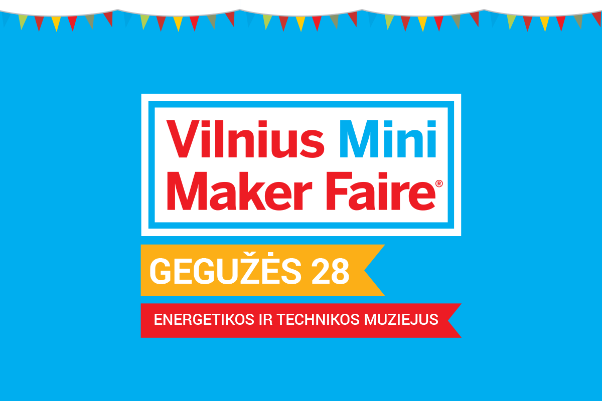 VilniusMiniMakerFaire2016-lt